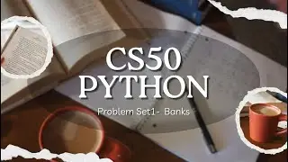 CS50 Pset1 banks