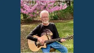 The Love That Came Along