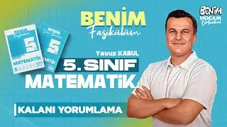 27) 5.Sınıf - Matematik - Kalanı Yorumlama - Yavuz KABUL - 2026