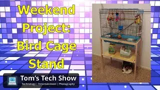 Building a Stand for the Bird Cage