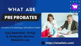 Pre Probate leads in Real Estate