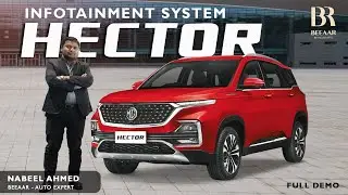MG Hector Infotainment System Full Demo II BY BR Expert - EPISODE 1 II