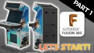 Освоение fusion360 &mdash; руководство по Retro Arcade Cabinet [часть 1 из 5] 📐📏🛠