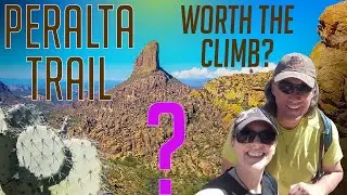 Hiking Peralta Trail to Freemont Saddle, Arizona - Was it worth it?