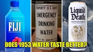 1953 Canned Water Is Better Than Today's Water?!?