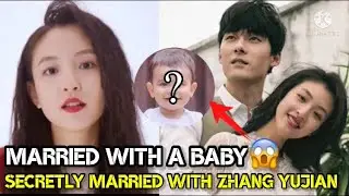Wu Qian Married Zhang Yujian With A Baby 😱😱😱 | Janice wu Qian Rumours 2021
