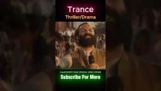 Trance (2020) &ndash; A Mind-Bending Psychological Thriller! #filmrecap #movie#moviereview #shorts