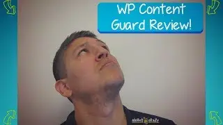 🔐 WP Content Guard Review - Protect Your Content In 2 Clicks