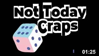 -Not Today Craps vs. Everyone @AdunjaSlots Reaction and Crapsee play Along.