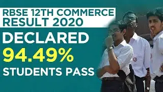 Rajasthan RBSE 12th Commerce Result 2020 Declared: 94.49% Students हुए पास | Education News