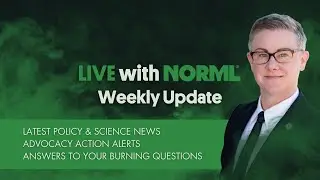 6/13/25 Live with NORML