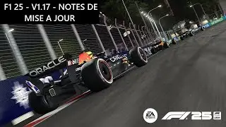 F1 25 - PATCH 1.17 - QUELQUES CORRECTIONS ET PUIS S'EN VONT