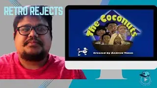 Retro Rejects: The Coconuts