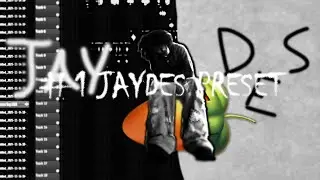 This is the only Jaydes Preset you need on FL...