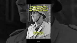 Otto Skorzeny: The Most Dangerous Nazi Commando #history #ww2 #facts #militaryhistory