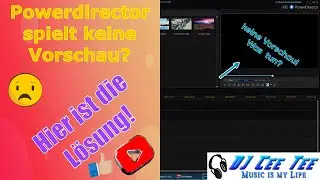 Powerdirector Vorschau geht nicht Windows 10-