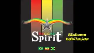 Reggae Spirit - Sistema Babilonia