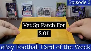 A Vet Short Print Patch for $.01! Episode 2 of eBay Football Card of the Week