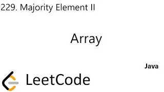 LeetCode 229 | Majority Element II | Array | Java