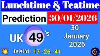 Прогноз UK49 на обед 30 января 2026 года | Прогноз UK49 на обед на сегодня