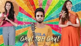 Gayi Toh Gayi | Deepak Rathore Project