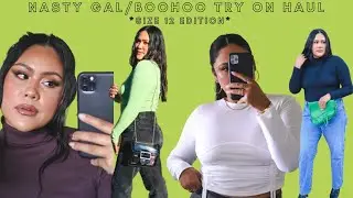 Nasty Gal Boohoo Try On Haul *Size 12 Edition*