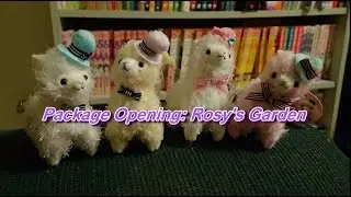 Package Opening: Alpacasso's from Rosy's Garden