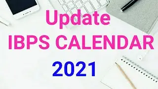 About IBPS CALENDAR 2021 || NRA CET ???
