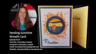 #119 Sending Sunshine Wreath – Stampin’ Up!