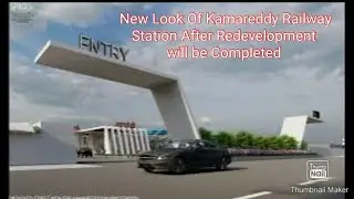 New Kamareddi railway station / नया कामारेड्डी स्टेशन प्रस्तावित