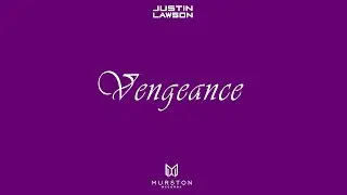 Justin Lawson - Vengeance