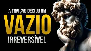 O vazio que destrói quem te traiu: eles nunca vão ser felizes de verdade | Estoicismo