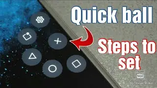 How to activate quick ball in redmi 3s