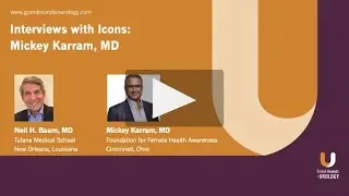 Interviews with Icons: Mickey Karram, MD