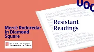 Mercè Rodoreda: In Diamond Square