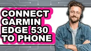 How To Connect Garmin Edge 530 To Phone 2025 - Easy Guide