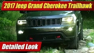2017 Jeep Grand Cherokee Trailhawk: Detailed Look