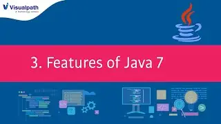 Advanced Java Tutorials #1 - Features of Java 7 - Visualpath
