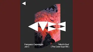 Mind & Soul (The Cube Guys Mix)