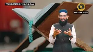 Translation of Holy Quran VII & VIII Lecture 7th