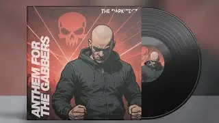 Anthem for the Gabbers