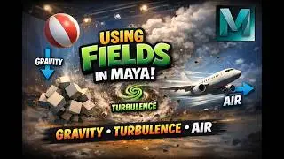 Using Fields in Maya to Create Dynamic Motion