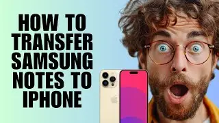 Как перенести заметки Samsung на iPhone (руководство по переносу данных)
