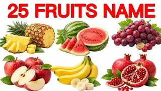 बच्चों के लिए 25 फलों के नाम  | 25 Fruits Name English and Hindi |  Fruits Name & Pictures Part5