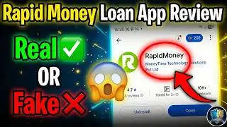 Rapid Money Loan App Review | Rapid Money Real or Fake | Rapid Money Loan Full Details 