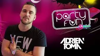 Party Fun by Adrien Toma du Vendredi 18 Janvier 2013 de 21h &agrave; 00h sur Fun Radio