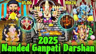 नांदेड गणपती दर्शन 2025 | Nanded Ganpati Darshan Vlog