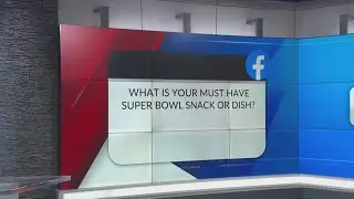 Blair's Social Second: What is your must have Super Bowl snack or dish?