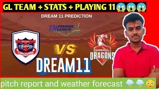 ITT VS DD dream11 prediction || TNPL2022 || itt vs dd match prediction || DD VS ITT || GRAND  LEAGUE