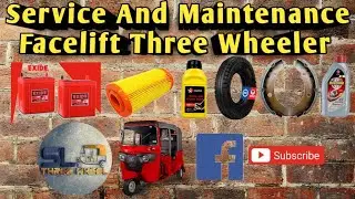 4 Storke Facelift Three wheeler Service And Maintenance